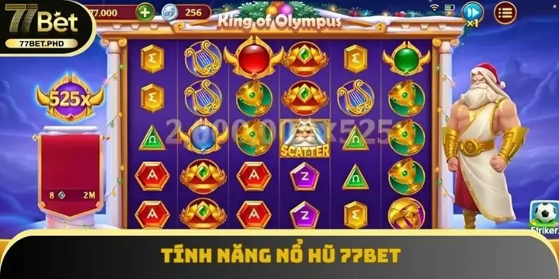Tính năng nổ hũ 77BET